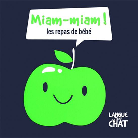 Miam-miam! les repas de bébé