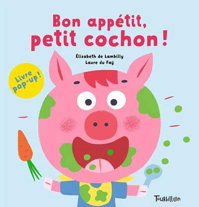 Bon appétit, mon cochon!
