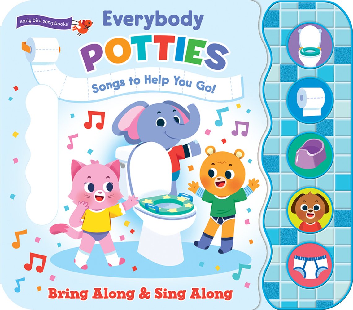 Everybody potties: songs to help you go