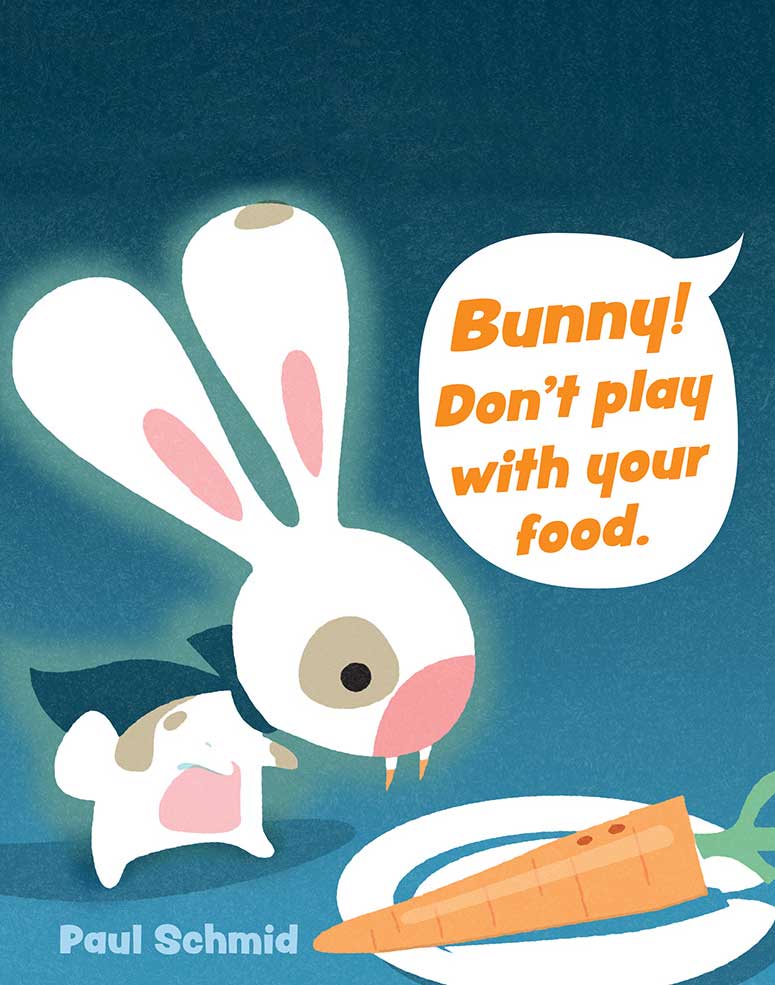 Bunny! Don't play with your food