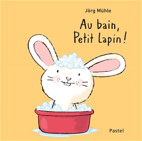 Au bain, Petit Lapin!