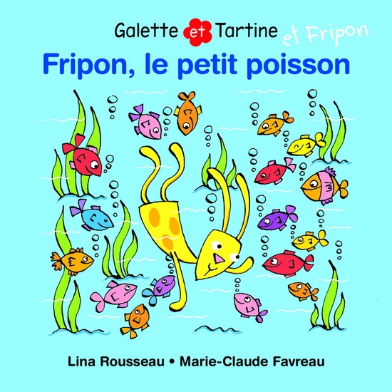Fripon, le petit poisson