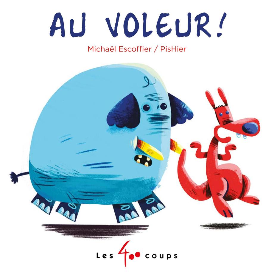 Au voleur!
